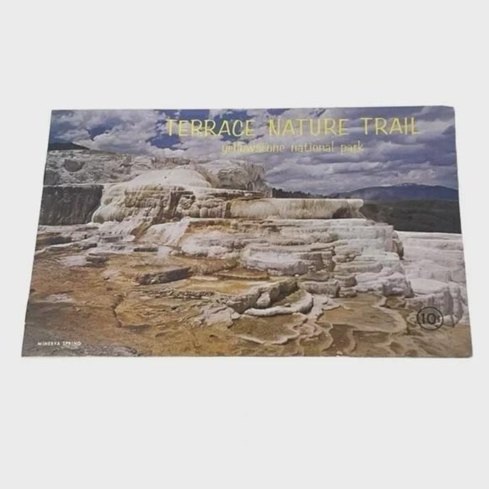 Terrace Nature Trail Yellowstone National Park Trail Guide Vintage